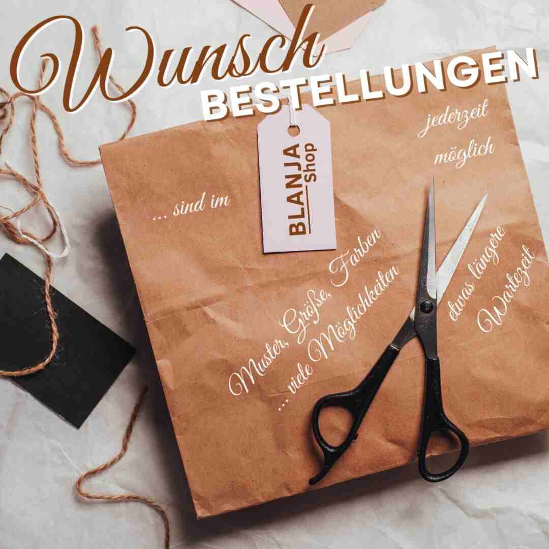 Wunschauftrag | Blanja Shop